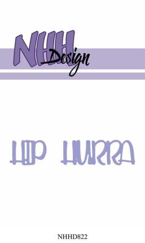 NHH Design Die – Hip Hurra