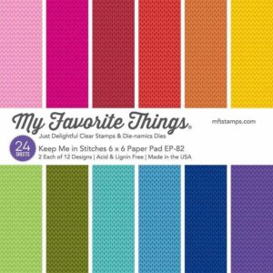 My Favorite Things Paperpad 6 x 6 inch – Keep Me in Stitches