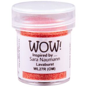 WOW! Inspired by Sara Naumann – Lavaburst