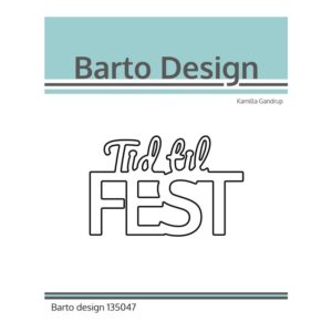 Barto Design Die – Tid til fest